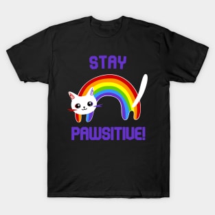 Stay PAWsitive! Motivational T-Shirt